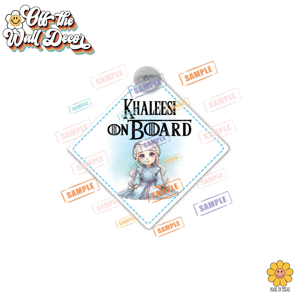 Little Daenerys | Baby on Board | Suction Cup Sign, Magnet OR Vinyl Decal Sticker