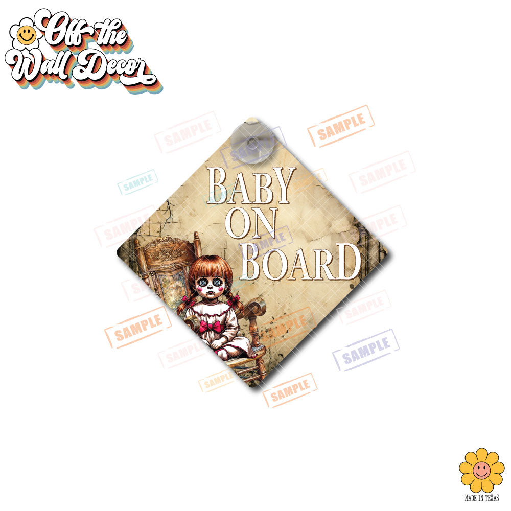 Annabelle | Baby on Board | Suction Cup Sign, Magnet OR Vinyl Decal Sticker