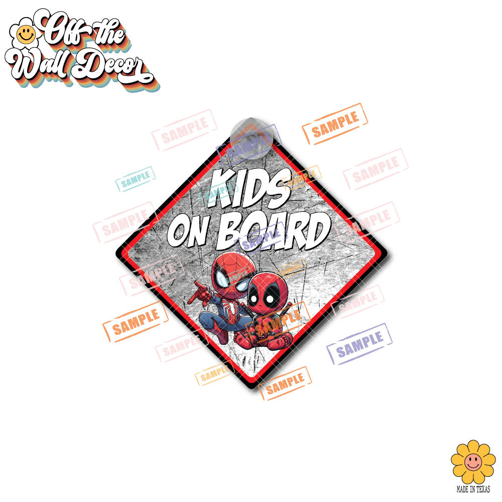 Deadpool & Spidey | Kids on Board | Suction Cup Sign, Magnet OR Vinyl Decal Sticker