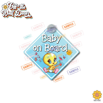 Baby Tweety Bird | Baby on Board | Suction Cup Sign, Magnet OR Vinyl Decal Sticker