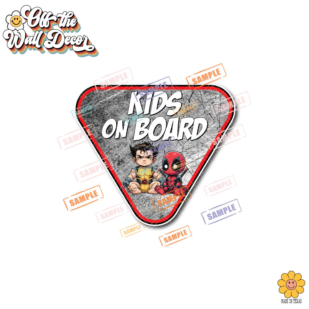 Wolverine & Deadpool | Kids on Board | Suction Cup Sign, Magnet OR Vinyl Decal Sticker