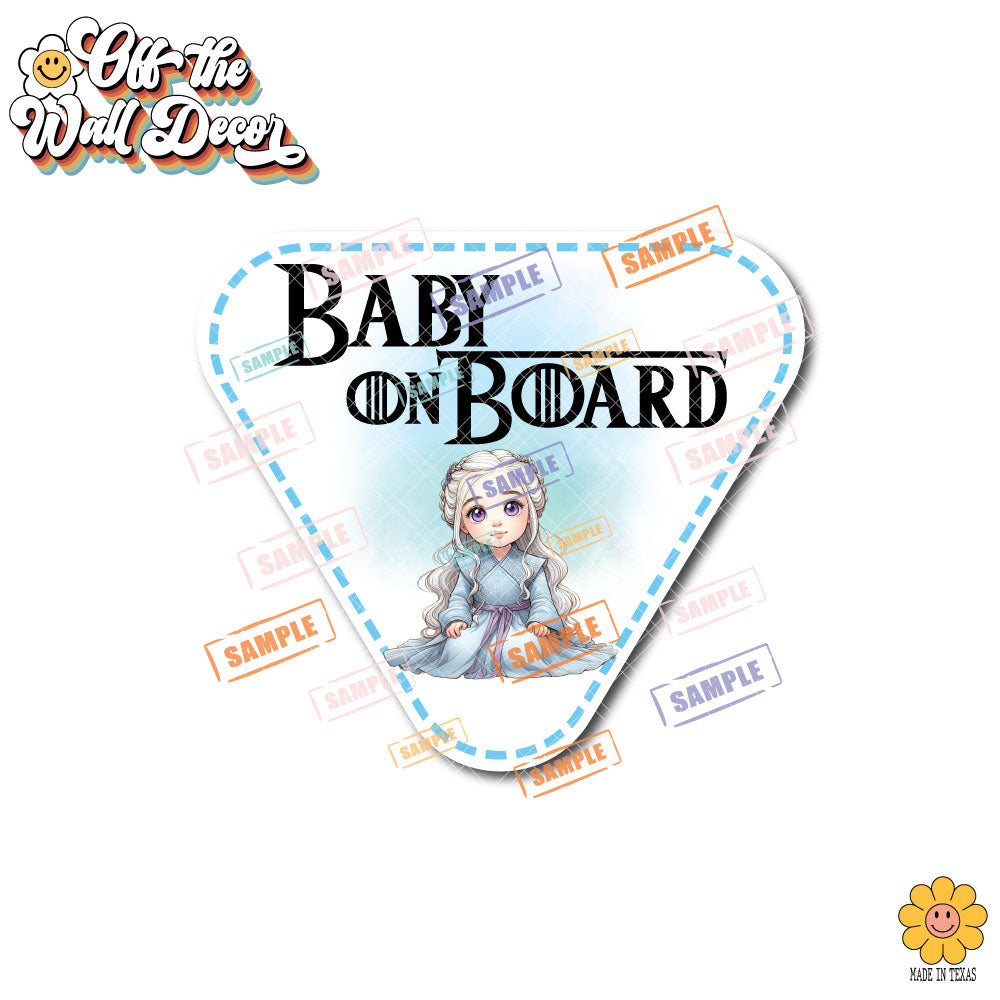 Little Daenerys | Baby on Board | Suction Cup Sign, Magnet OR Vinyl Decal Sticker