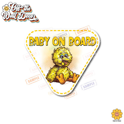 Baby Big Bird | Baby on Board | Suction Cup Sign, Magnet OR Vinyl Decal Sticker