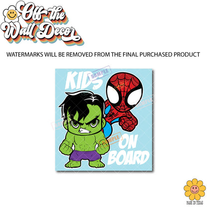 Hulk & Spidey | Kids on Board | Suction Cup Sign, Magnet OR Vinyl Decal Sticker