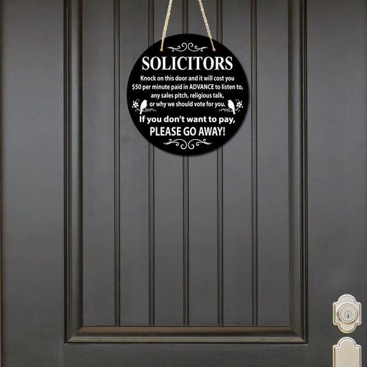 Humorous "No Soliciting" sign, front door sign, decorative door hanger