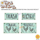 Vintage Farmhouse Styled | Country Chickens | Trash Can and Recycle Labels