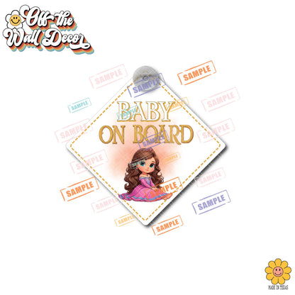Princess Elena | Baby on Board | Suction Cup Sign, Magnet OR Vinyl Decal Sticker