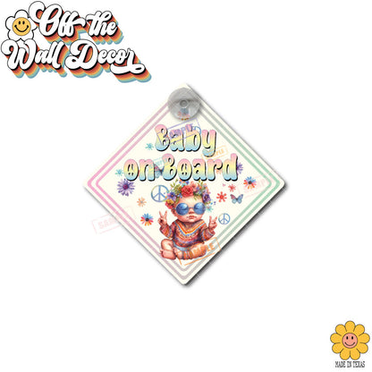 Groovy Hippie Baby | Baby on Board | Suction Cup Sign, Magnet OR Vinyl Decal Sticker
