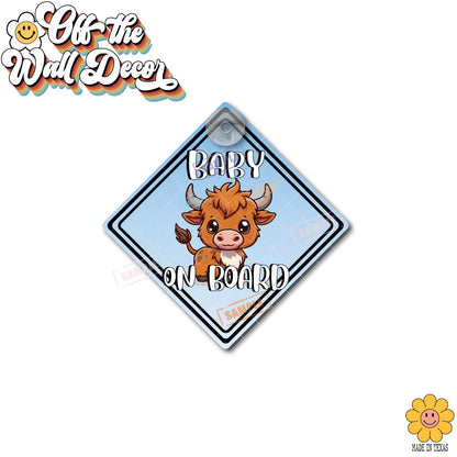 Baby Highland Cow | Baby on Board | Suction Cup Sign, Magnet OR Vinyl Decal Sticker