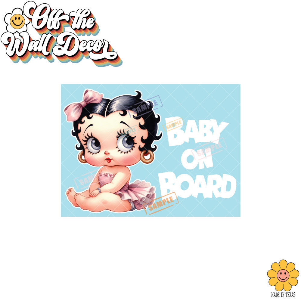 Baby Betty | Baby on Board | Suction Cup Sign, Magnet OR Vinyl Decal Sticker