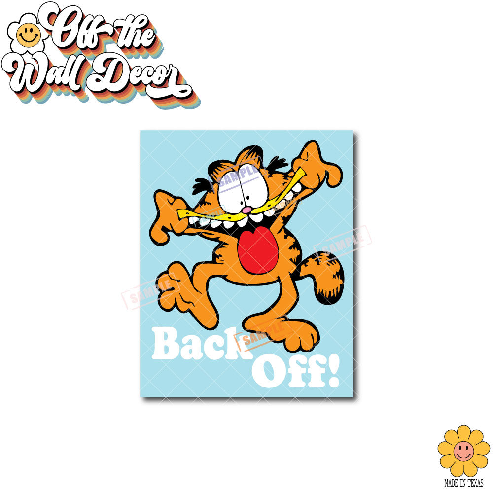 Get Off My Tail! Garfield | Suction Cup Sign, Magnet OR Vinyl Decal Sticker