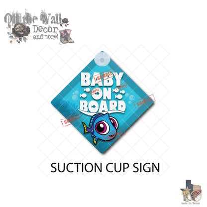 Baby Surgeon Fish Dory | Baby on Board | Suction Cup Sign, Magnet OR Vinyl Decal Sticker