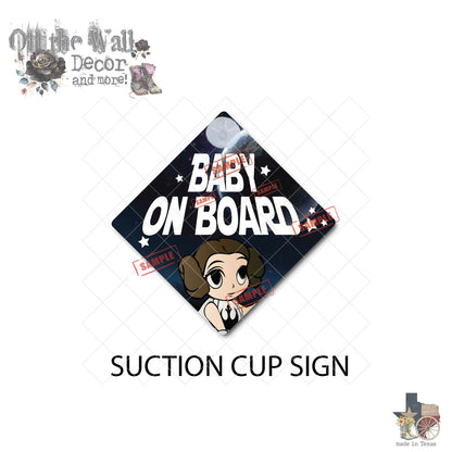 Baby Princess Leia | Baby on Board | Suction Cup Sign, Magnet OR Vinyl Decal Sticker